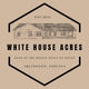 White House Acres - Home